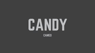 Cameo  Candy Lyrics [upl. by Orling]