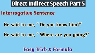 Direct Indirect Speech Interrogative Sentences  Direct And Indirect Speech InterrogativeNarration [upl. by Thinia]