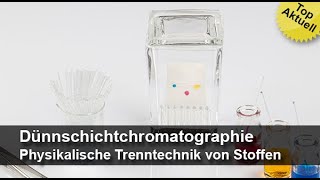 Dünnschichtchromatographie  Physikalische Trenntechnik von Stoffen  Trailer MedienLB [upl. by Ettenajna]