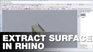 How to Extract Surface in Rhino [upl. by Birmingham]