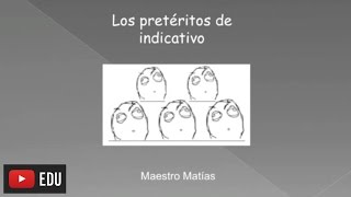 Pretéritos de indicativo  perfecto indefinido e imperfecto [upl. by Hildick819]