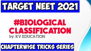 Biological ClassificationFull Chapter Tricks🔥🔥  Neet 2021amp Neet 2022  Biology Ncert Tricks [upl. by Rraval342]