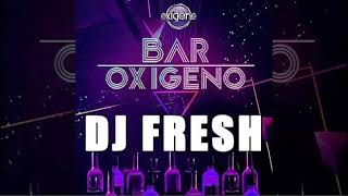 Dj FRESH  Radio Oxigeno  Bar Oxigeno MIX 33 Rock amp Pop en Ingles Español de los 80s y 90s [upl. by Marchese251]