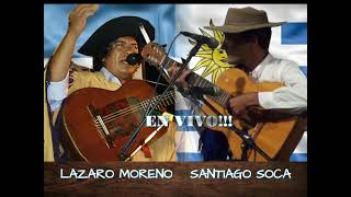 LAZARO MORENO Y SANTIAGO SOCA EN VIVO [upl. by Luo]