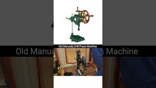 OLD Manual Drill Press Machine machine mechanical engineering machining old drill [upl. by Hannon]