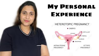 MY HETEROTOPIC PREGNANCY STORY AND EXPERIENCE  1 IN 30000 RARE CONDITION [upl. by Joli242]