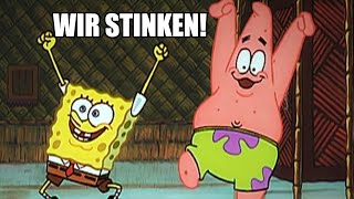 WIR STINKEN  Spongebob Remix Ich hab keine Seife [upl. by Winshell]