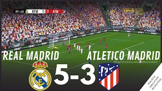 Real Madrid vs Atlético Madrid 53 HIGHLIGHTS • Simulación amp Recreación de Video Juego [upl. by Zaid489]