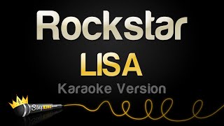 LISA  Rockstar Karaoke Version [upl. by Nerat]