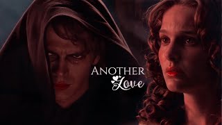 » anakin amp padmé  another love [upl. by Ger]