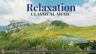 Classical Music for Relaxation [upl. by Allecnirp]