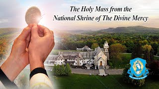 Sat Oct 26  Holy Catholic Mass from the National Shrine of The Divine Mercy [upl. by Kathye]