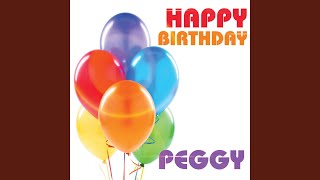 Happy Birthday Peggy [upl. by Hindorff]