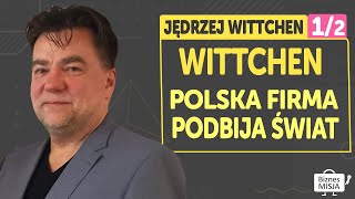 WITTCHEN polska firma która podbija świat Biznes galanterii skórzanej  Jędrzej Wittchen [upl. by Ggerc]