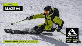 Völkl Blaze 94  NeveItalia  Ski Test  20242025 [upl. by Aznerol]