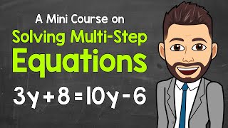 How to Solve MultiStep Equations  A Mini Course  Math with Mr J [upl. by Sedecram]