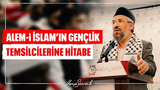 ALEMi İSLAM’IN GENÇLİK TEMSİLCİLERİNE HİTABE l İhsan ŞENOCAK [upl. by Alhsa]