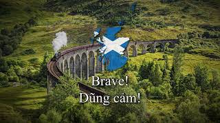 Scotland the Brave  Quốc ca Scotland không chính thức [upl. by Sutsugua]