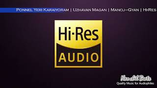 Ponnel Yeri Karaiyoram  Uzhavan Magan  Manoj–Gyan  Malaysia Vasudevan  HiRes Audio [upl. by Gnauq647]