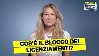 Blocco Licenziamenti cosè e come funziona [upl. by Einamrej]