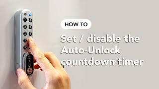 How To Set  Disable the Auto Unlock Countdown Timer  KitLock by Codelocks [upl. by Shelby]