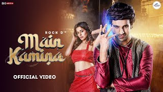 MAIN KAMINA Video AKANSHA TRIPATHI  ROCK D  VIVEK DAHIYA  KATE SHARMA  NETRIX MUSIC [upl. by Delilah]