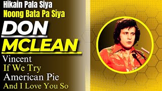 HIKAIN PALA SI DON MCLEAN NOONG BATA PA SIYA [upl. by Maccarone]