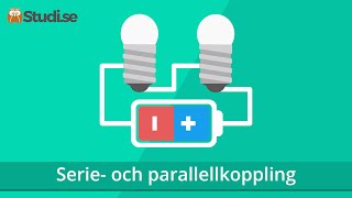 Serie och parallellkoppling Fysik  wwwbinogise [upl. by Alicirp787]