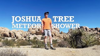 JOSHUA TREE METEOR SHOWER  OVERNIGHT CAMPING  STARGAZING [upl. by Warms]