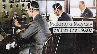 Making a MAYDAY call in the 1920s [upl. by Leidgam]