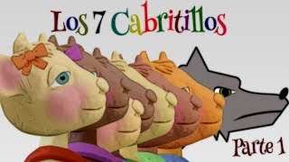 Los Siete Cabritillos y El Lobo Feroz Parte 1 [upl. by Naryt]