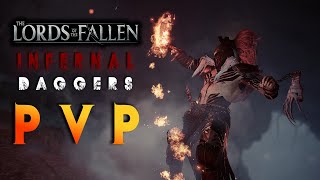 Inferno Daggers PvP InvasionsDuels 3  Lords of the Fallen 2023 [upl. by Ruff72]