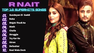 R Nait All Song  R Nait Songs  R Nait New Song  R Nait All Songs  New Punjabi Songs  HRJ [upl. by Kellyann]