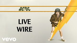 ACDC  Live Wire Official Audio [upl. by Ecaidnac]