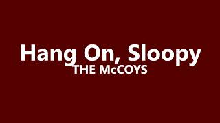 Hang On Sloopy THE McCOYS with lyrics [upl. by Wadleigh]