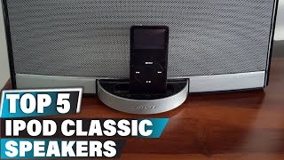 Best Speakers for iPod Classics in 2024 Top 5 Picks [upl. by Adnocahs]