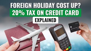 20 tax on foreign spending travel via international credit cards  Explained I TCS LRS New Rules [upl. by Ottillia84]