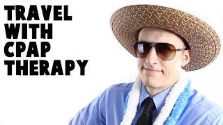 Travelling With CPAP Therapy [upl. by Atwekk]