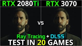 RTX 2080 Ti vs RTX 3070  Test in 20 Games  1440p amp 2160p  Ray Tracing amp DLSS  Which is better [upl. by Haerr823]