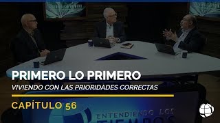 Primero lo Primero  Cap 56  Entendiendo Los Tiempos  Temporada 2 [upl. by Eninnaej]