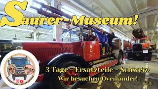 Saurer Tour Part 2 l 3 Tage  Ersatzteile  Schweiz 1061 SaurerMuseum Expeditionsmobil [upl. by Yelyk]