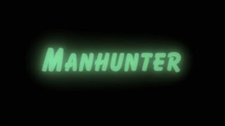 Manhunter  Opening Titles [upl. by Wanda]