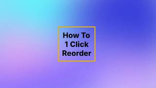 How To Reorder WIth 1 Click And Download Invoice [upl. by Ahseinaj]