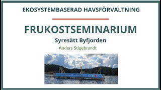 Syresättning av Byfjorden [upl. by Enaj]