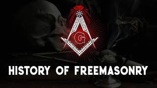 History of Freemasonry  Freemasonry Explained [upl. by Ivah]