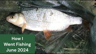 How I Went Fishing June 2024 New PB Roach [upl. by Pillihpnhoj]