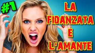 La FIDANZATA e LAMANTE  EP 1 [upl. by Herrah439]