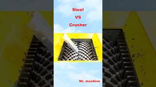 Steel VS Crusher crushingequipment crushing shredder experiment industrialshredder satisfying [upl. by Acir39]