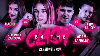 🔴 B4THECLASH Habibi 🆚 Veronika Zajícová  Pepa Zajíček 🆚 Adam Langley živě [upl. by Dloraj]