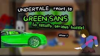 UNDERTALE react to GREENSANSA TOTTALY SERIOUS FIGHT [upl. by Tessi]